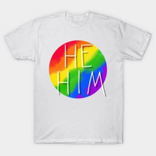 He/Him Rainbow Flag T-Shirt